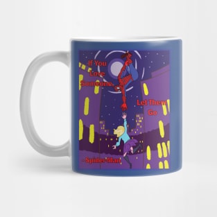 If You Love Someone 2 Mug